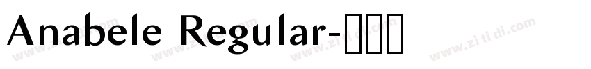 Anabele Regular字体转换